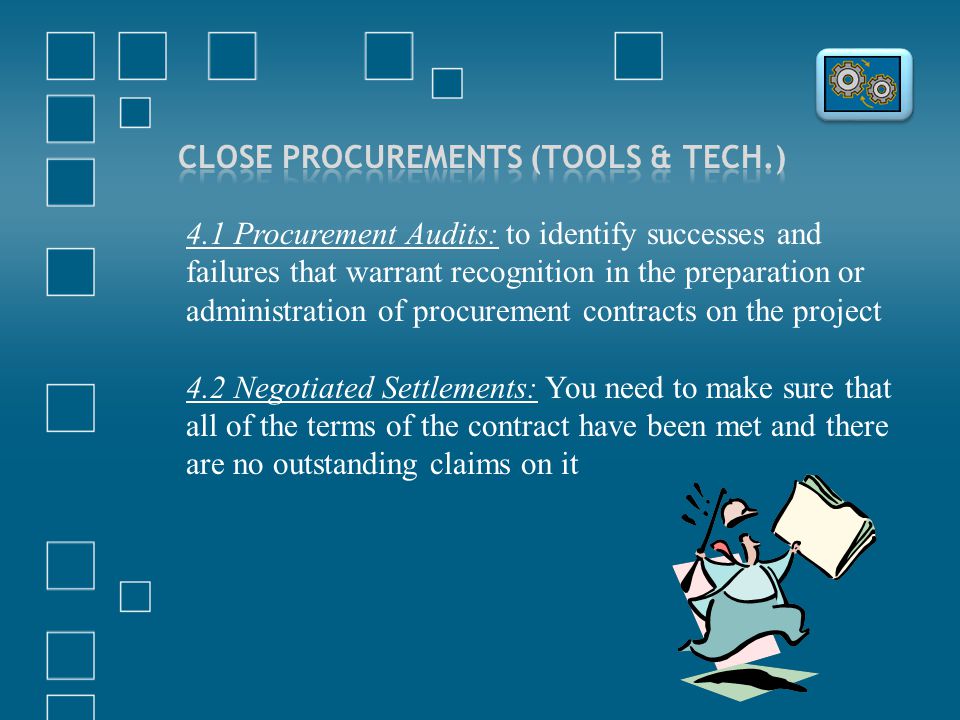 Close Procurements (Tools & Tech.)