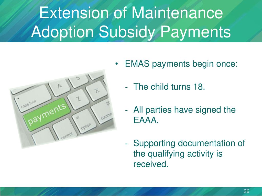 Extension of Maintenance Adoption Subsidy (EMAS) ppt download