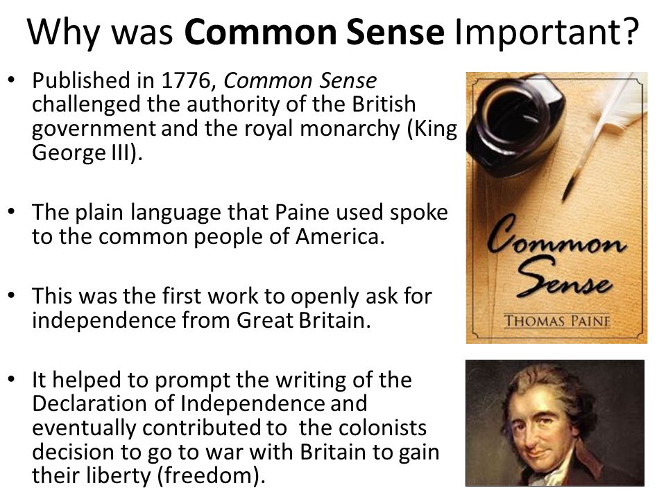Why was Common Sense Important