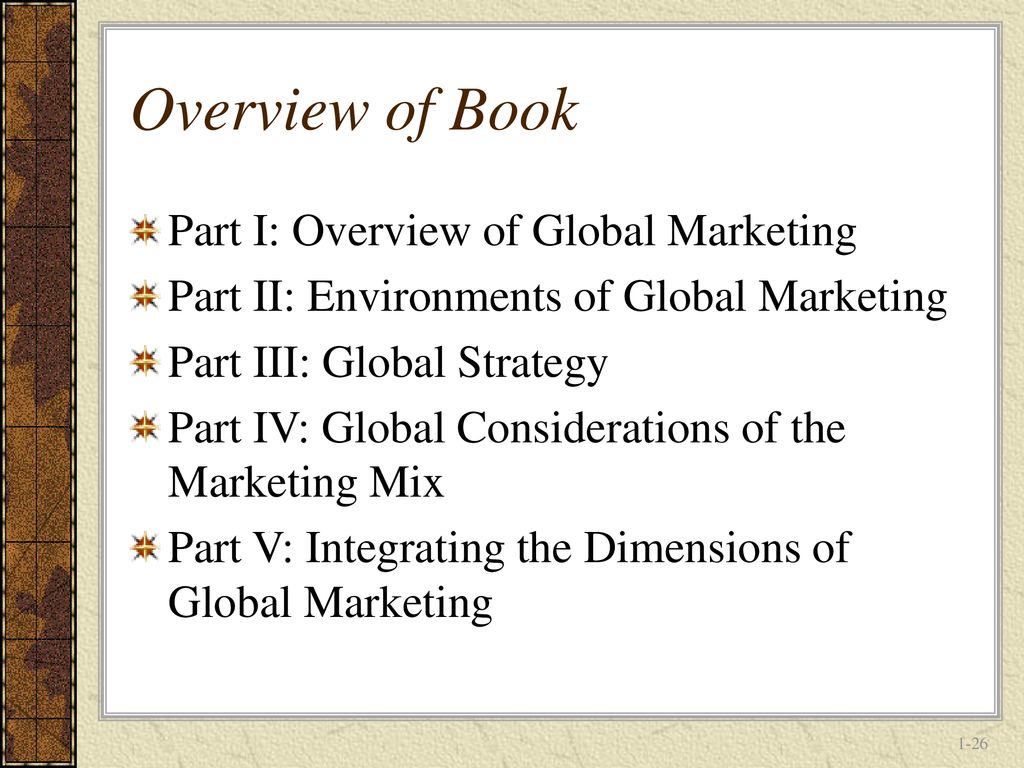 Overview of Book Part I: Overview of Global Marketing