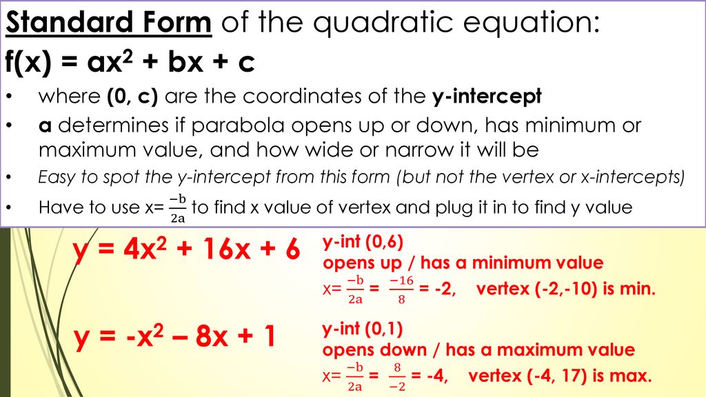 Standard Form Of The Quadratic Equation F X Ax2 Bx C Ppt Download