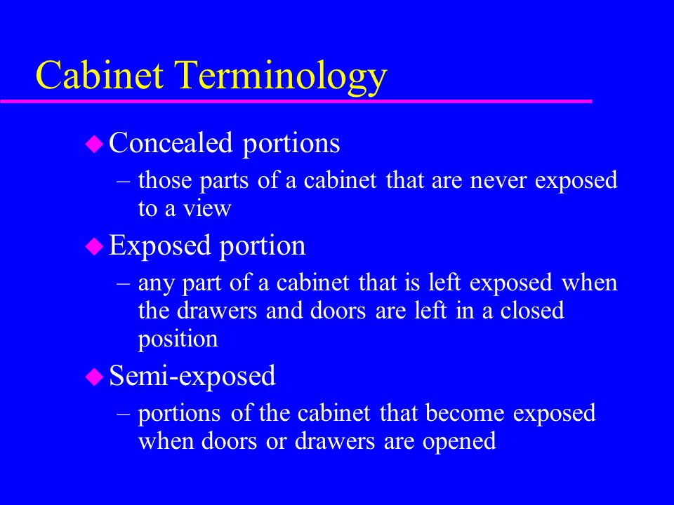 Type And Classification Terms Material Size Of Cabinets Ppt