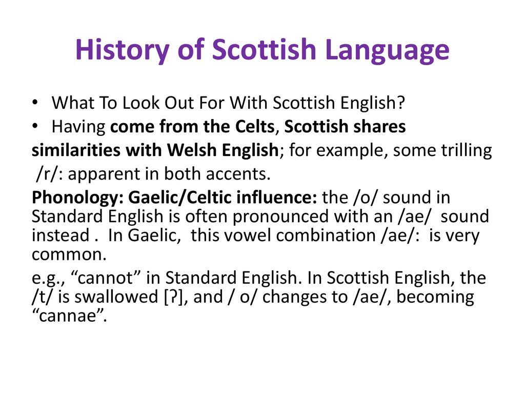 Scottish English Scottish Accents Ppt Download
