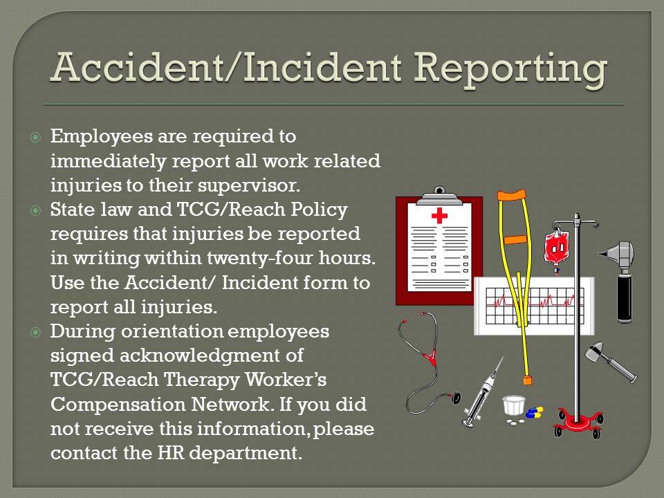 Accident/Incident Reporting