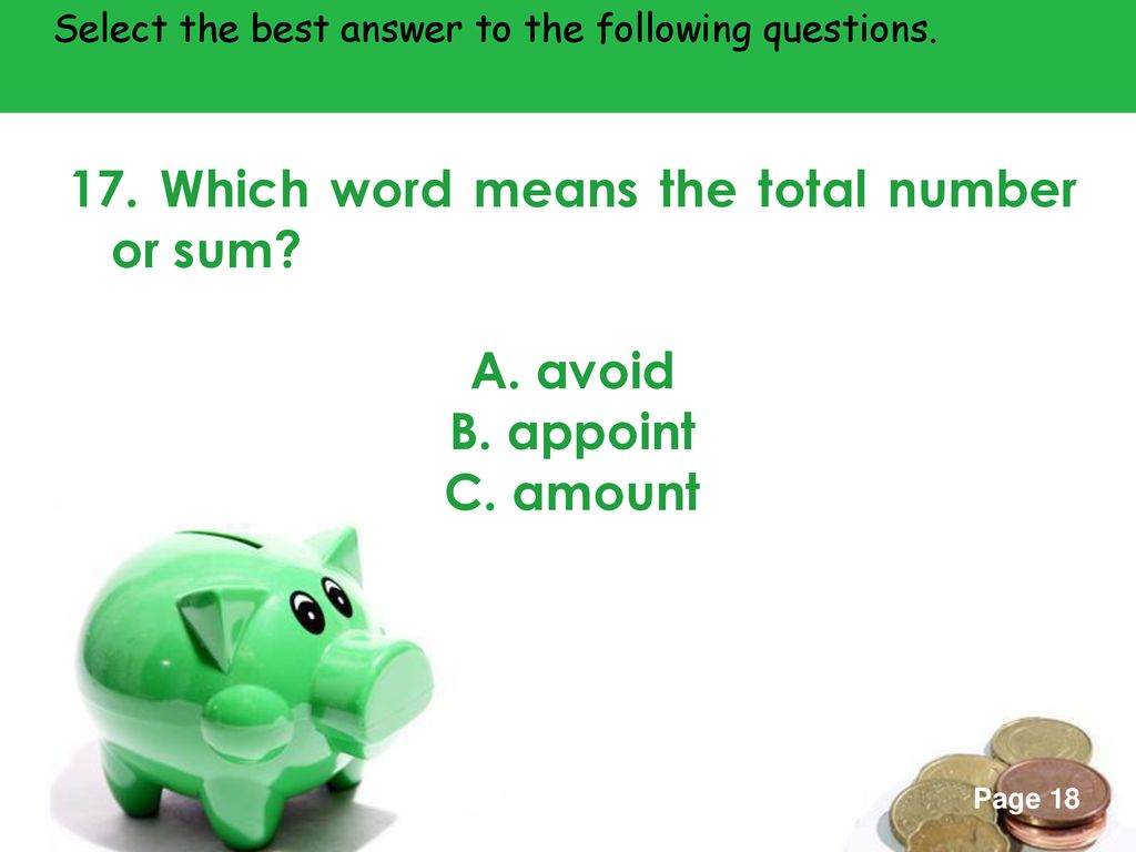 17. Which word means the total number or sum