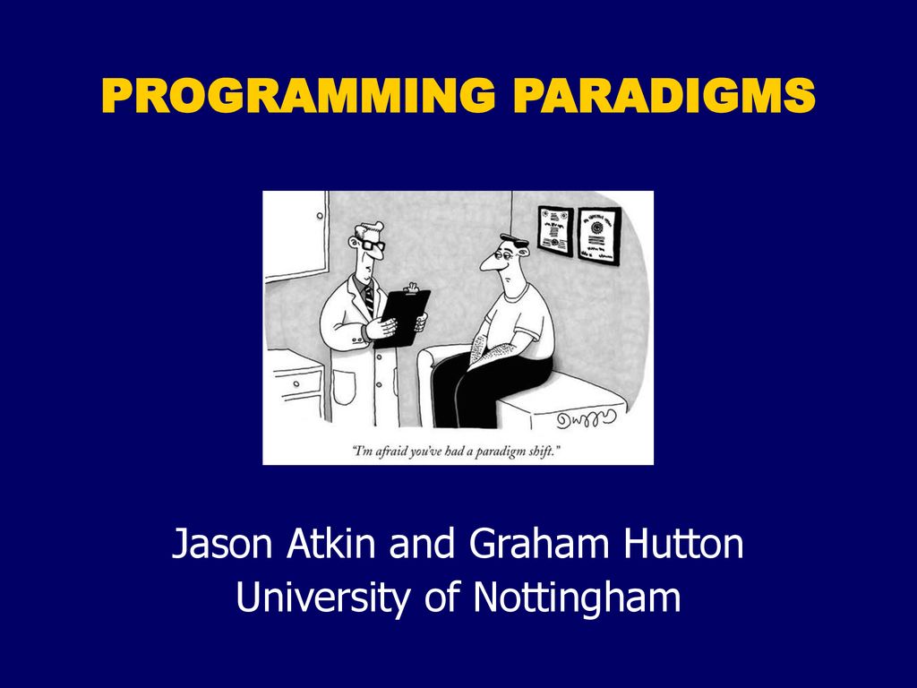 PROGRAMMING PARADIGMS - ppt download
