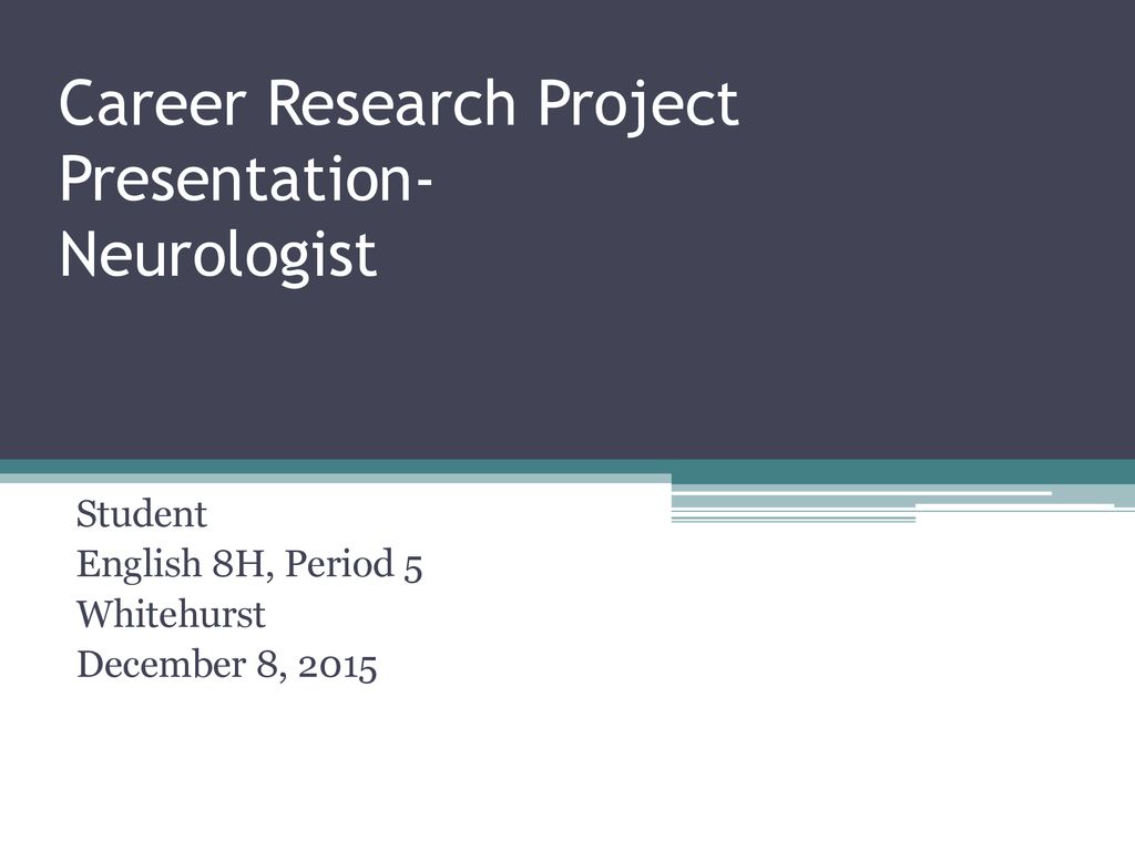 career research project and presentation