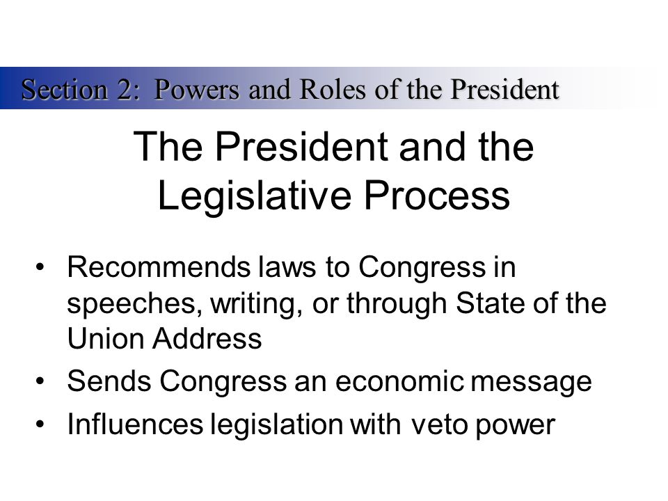 The President and the Legislative Process