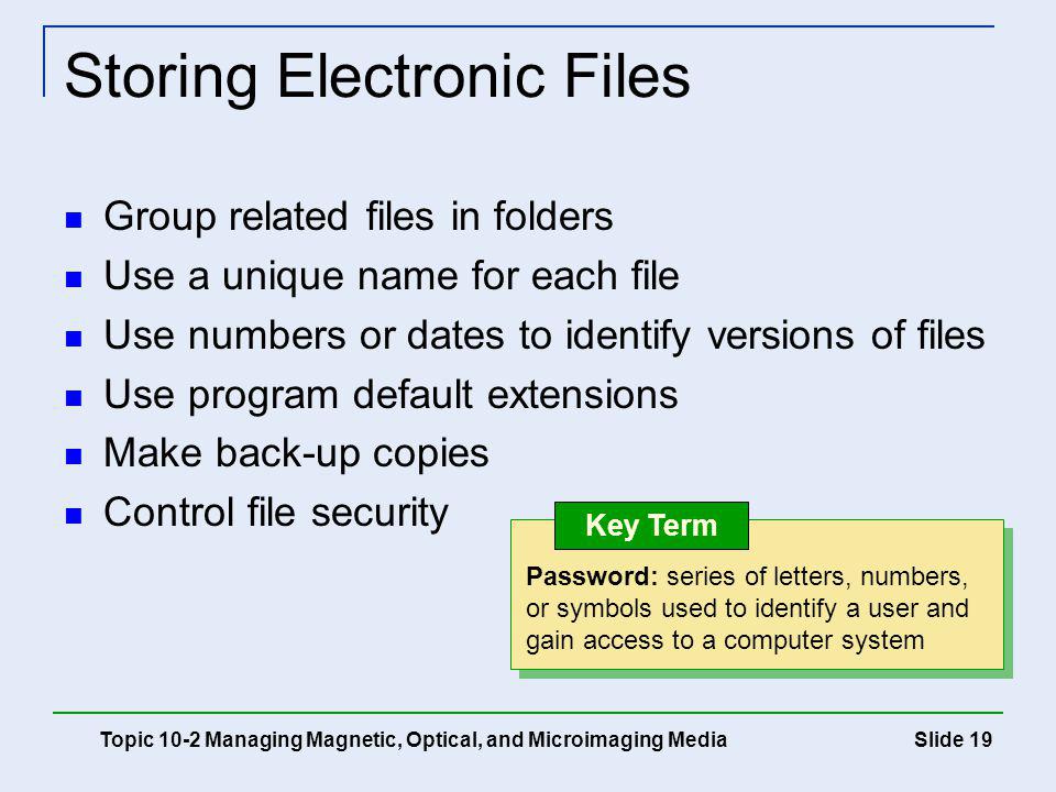 Storing Electronic Files