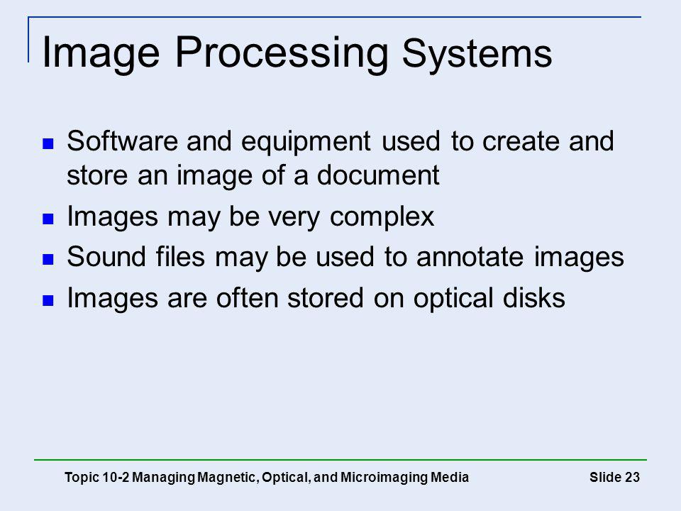 Image Processing Systems