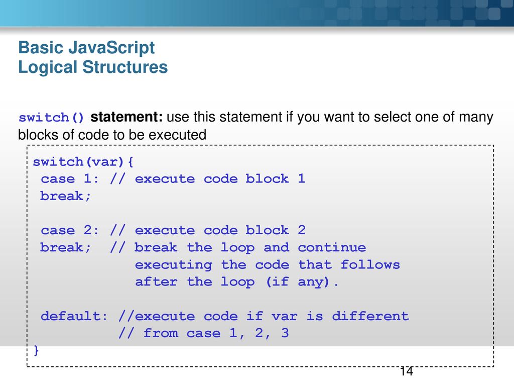 Basic JavaScript Logical Structures