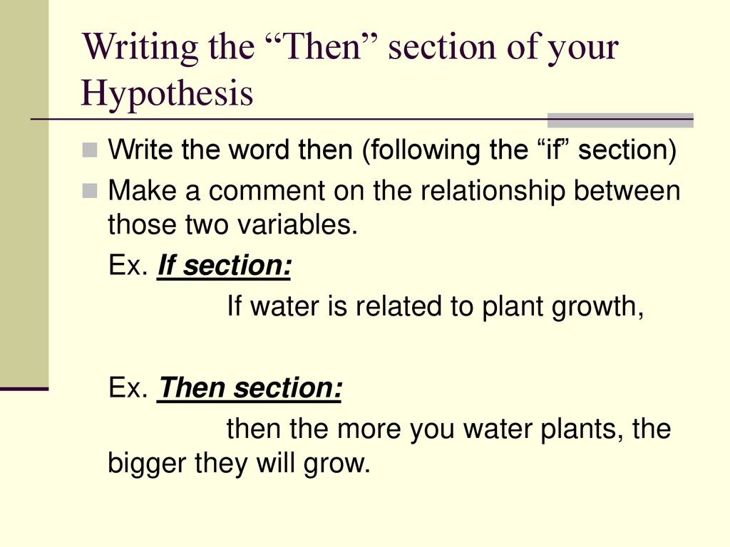 Writing A Proper Hypothesis - ppt download