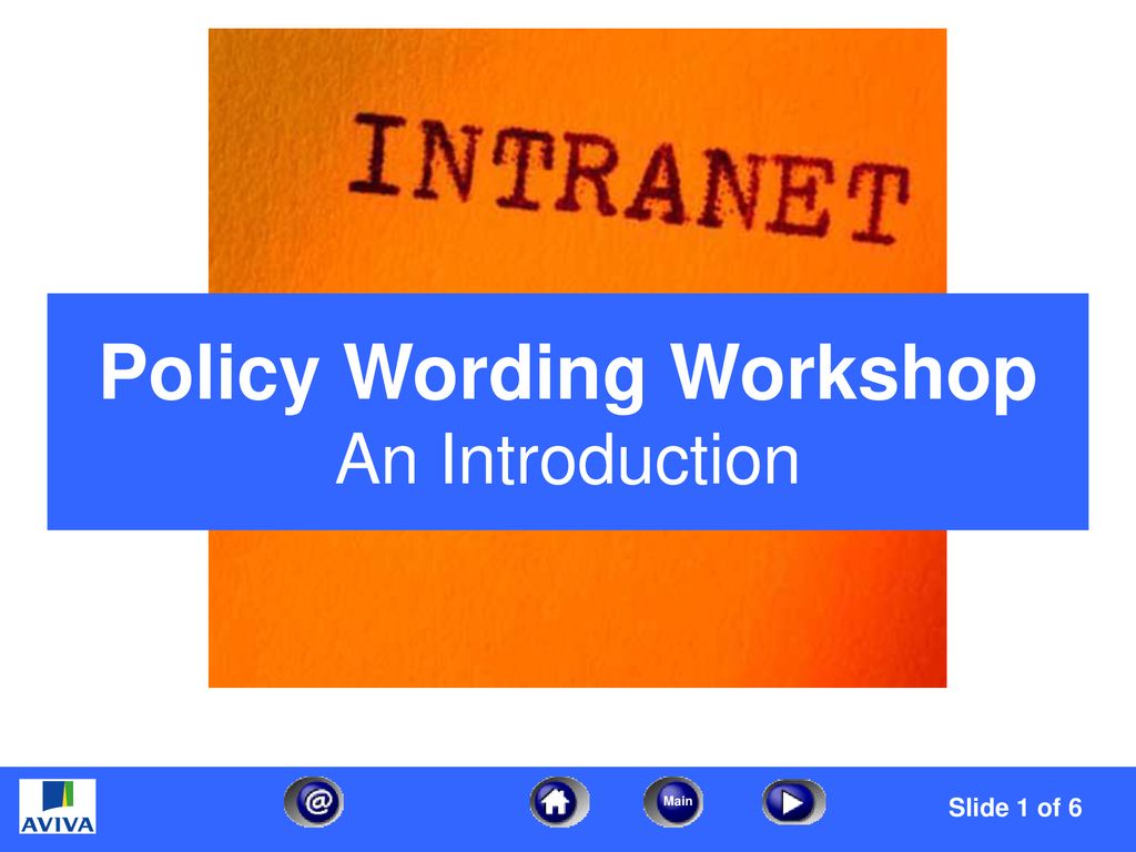 Policy Wording Workshop An Introduction