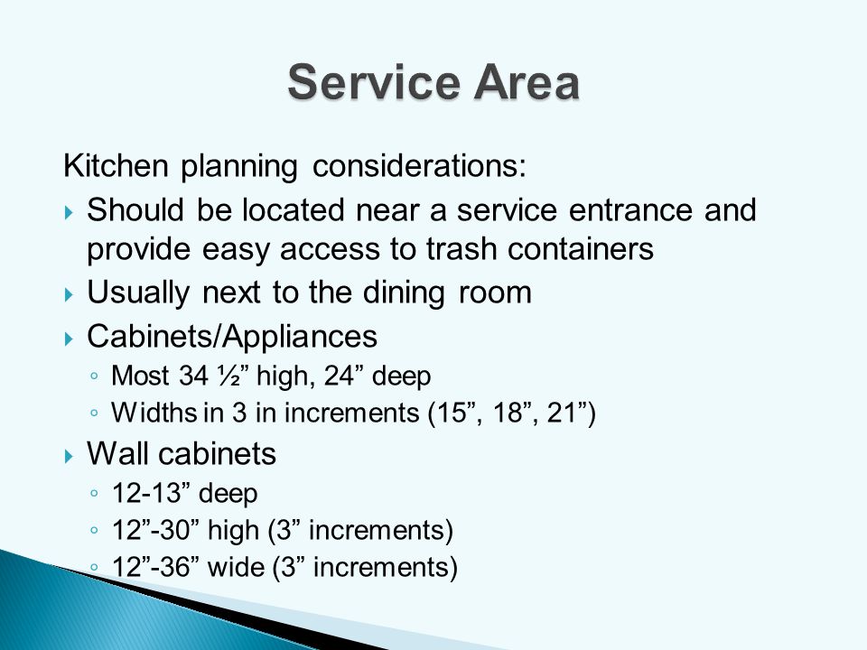 Service Area Kitchen planning considerations: