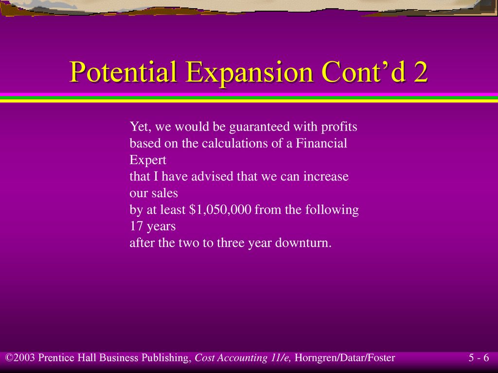 Potential Expansion Cont’d 2