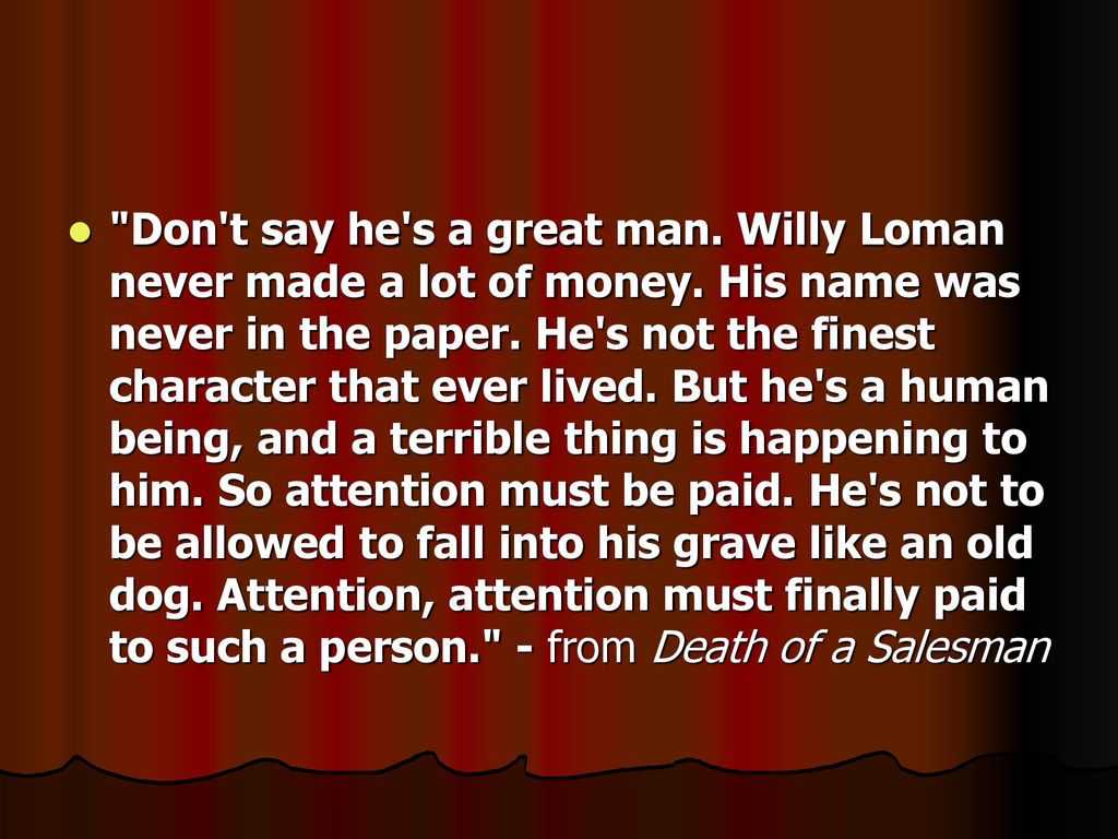Реферат: Death Of A Saleman Willy Loman