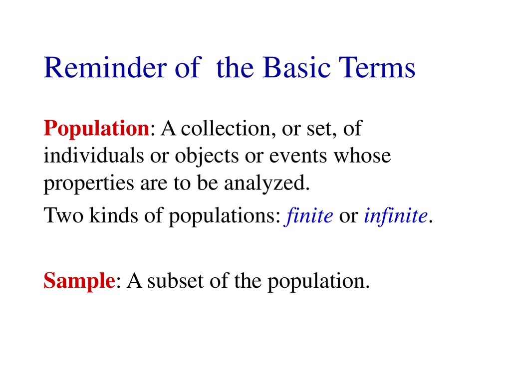Reminder of the Basic Terms