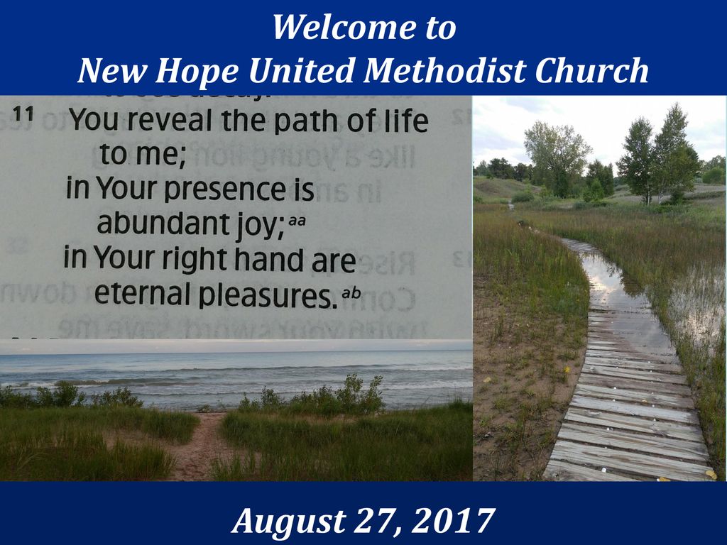 New Hope United Methodist Church Ppt Download