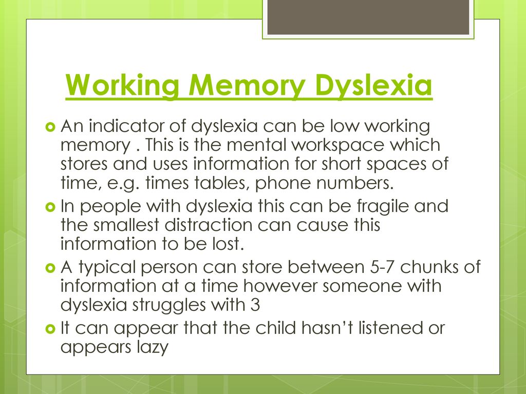 Types of Dyslexia Phonological Dyslexia Working Memory Dyslexia - ppt  download