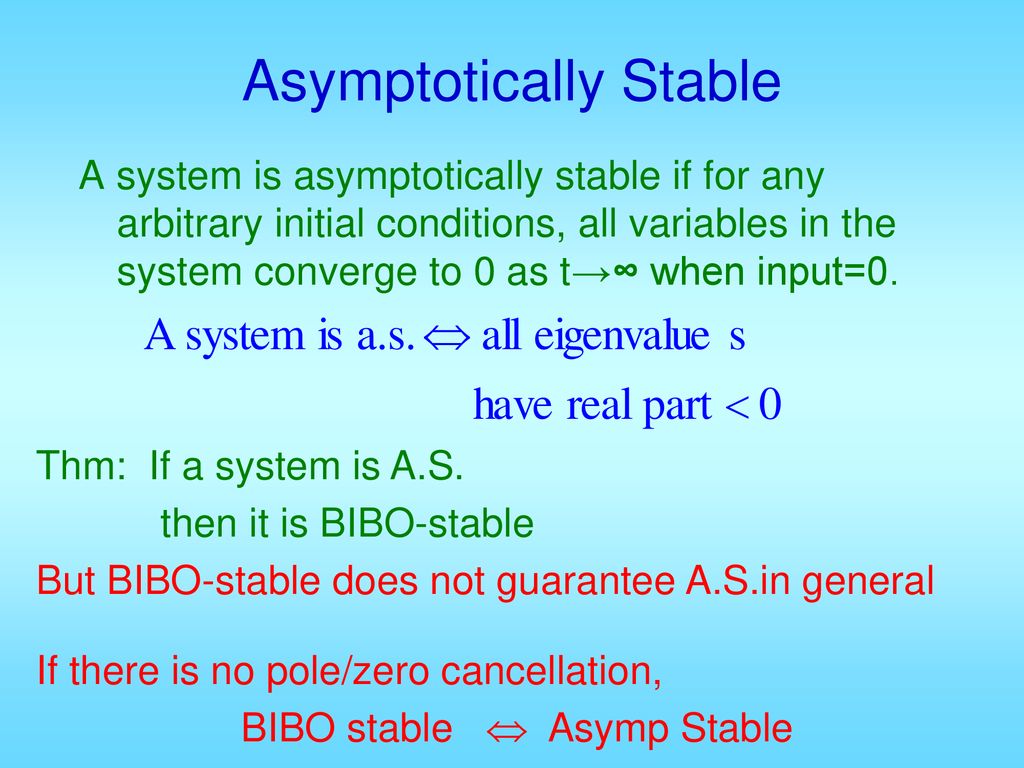 Stability BIBO stability: - ppt download