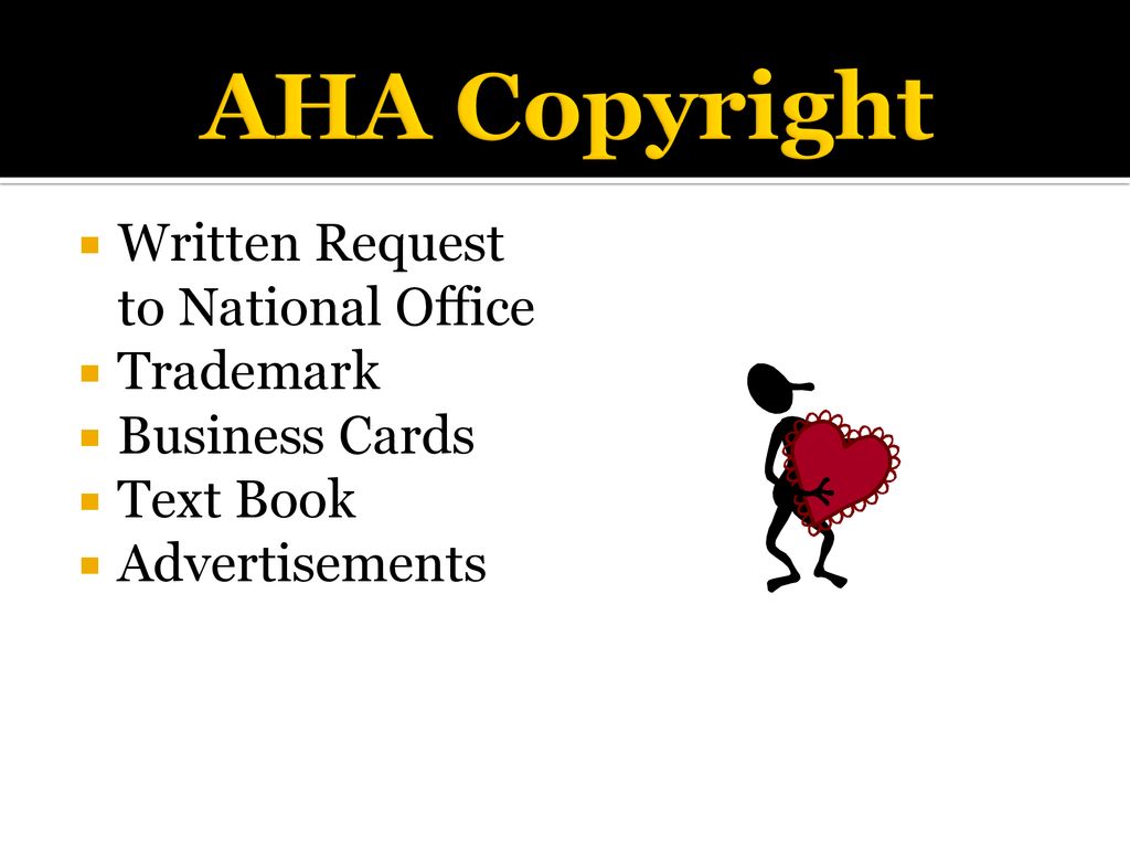 AHA Copyright Written Request to National Office Trademark