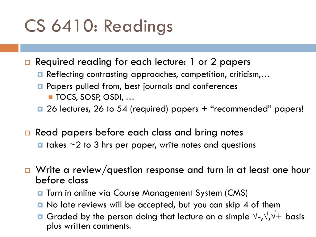 CS 6410 Advanced Systems Prof. Hakim Weatherspoon ppt download