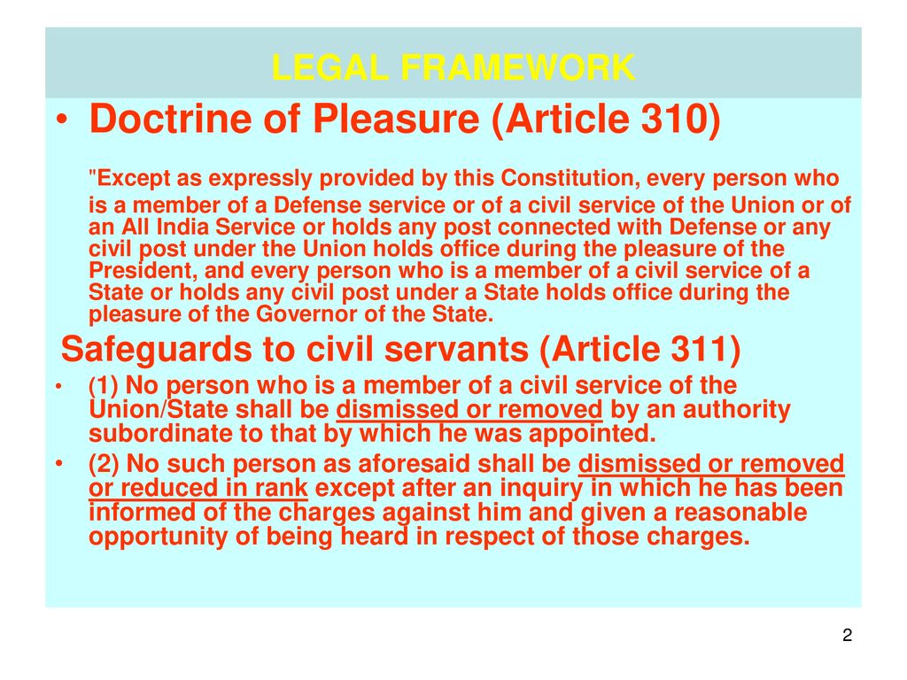 Doctrine of Pleasure and the Constitution of India. - Asiana Times