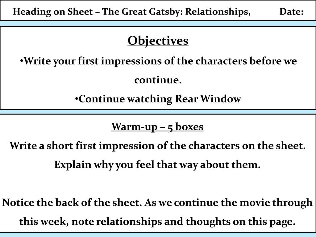 Heading on Sheet – The Great Gatsby: Relationships, Date: