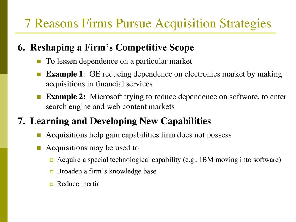 7 Reasons Firms Pursue Acquisition Strategies