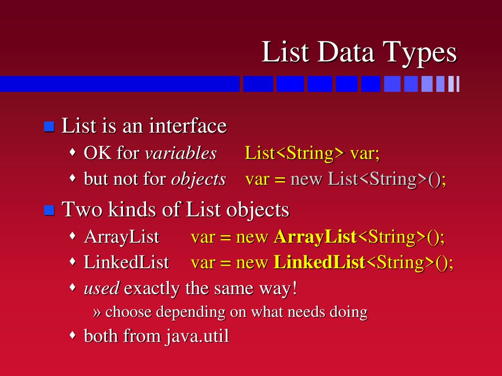 The List Interface and ArrayLists - ppt download