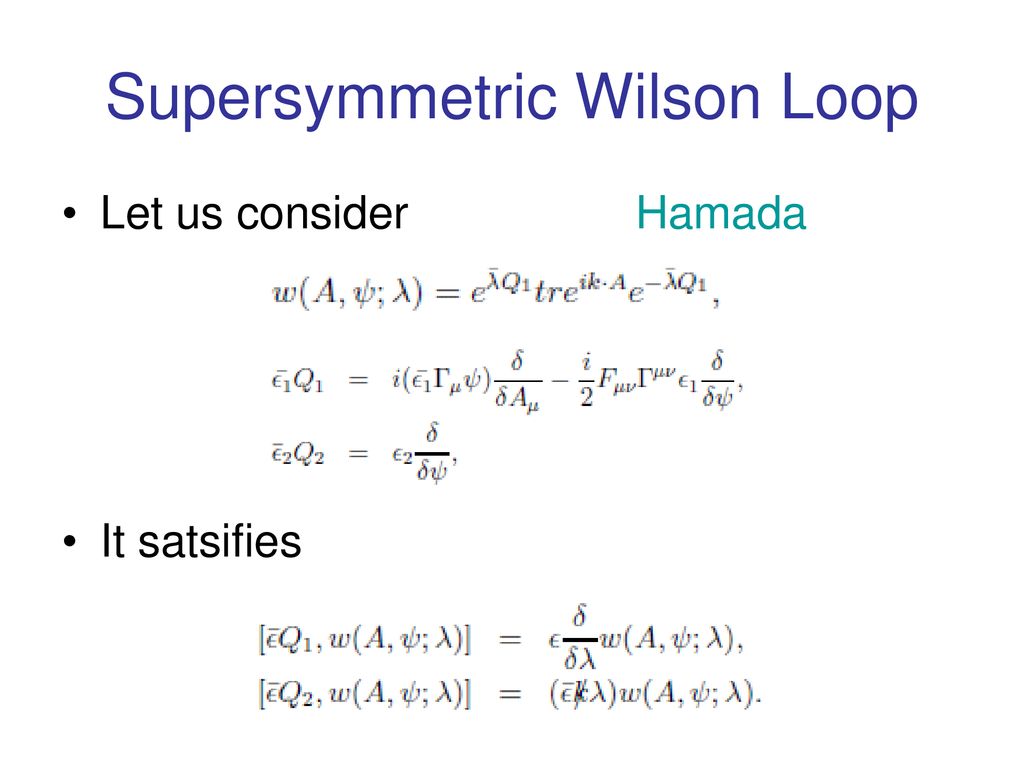 Supersymmetric Wilson Loop