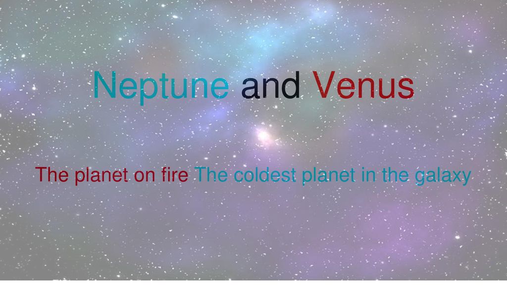 The Planet On Fire The Coldest Planet In The Galaxy Ppt Download