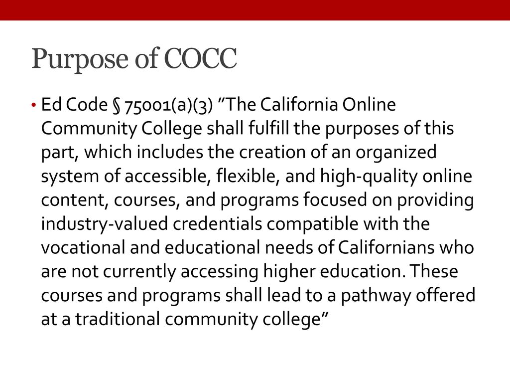 The California Online Community College 115 Problems but an Academic The California Online Community College 115 Problems but an Academic