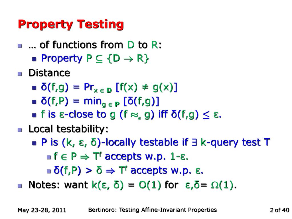 Testing Affine Invariant Properties Ppt Download