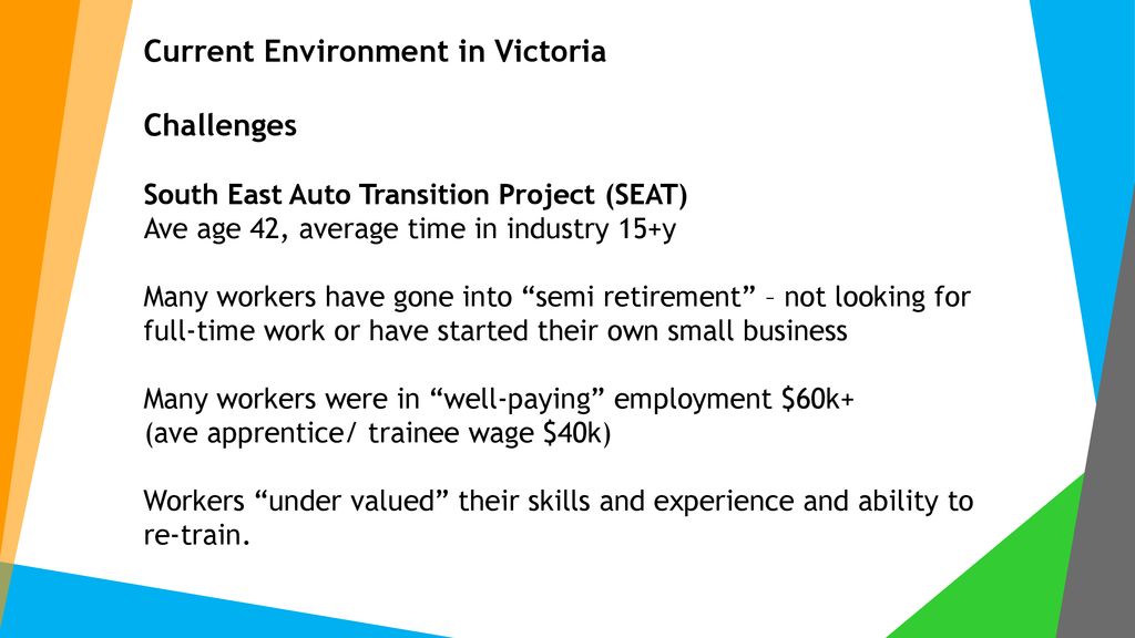 Supporting mature aged workers transition into a new field of work via an apprenticeship Gary