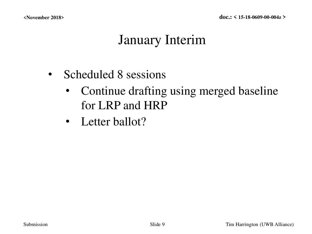 January Interim Scheduled 8 sessions