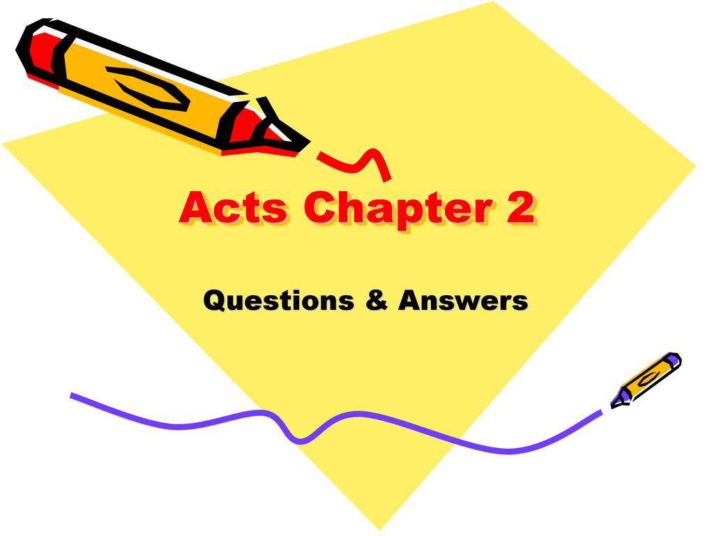 Unlocking the Book of Acts – A Comprehensive Guide with Chapter-by-Chapter Questions and Answers