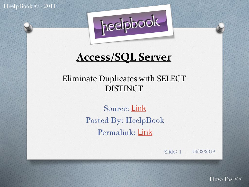 Access sql server eliminate duplicates with select distinct ppt download