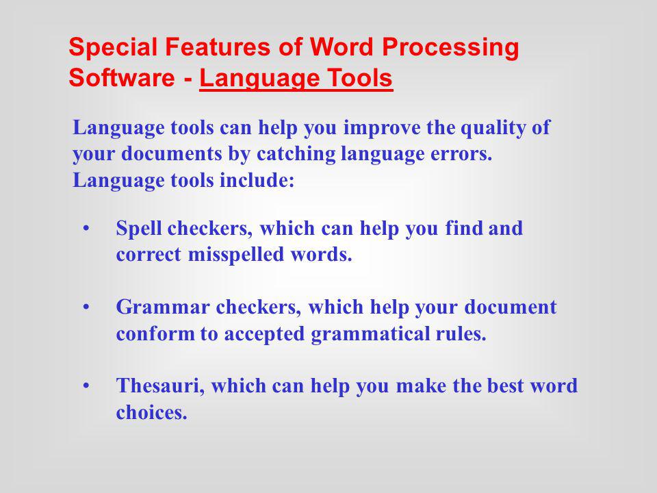 Special Features of Word Processing Software - Language Tools