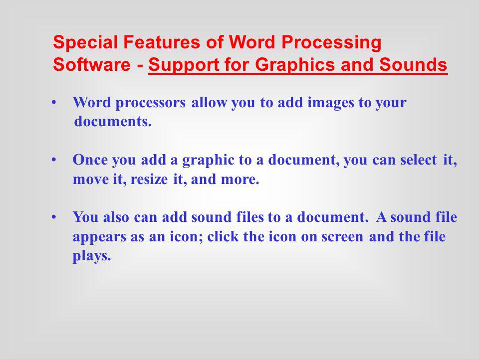 Special Features of Word Processing