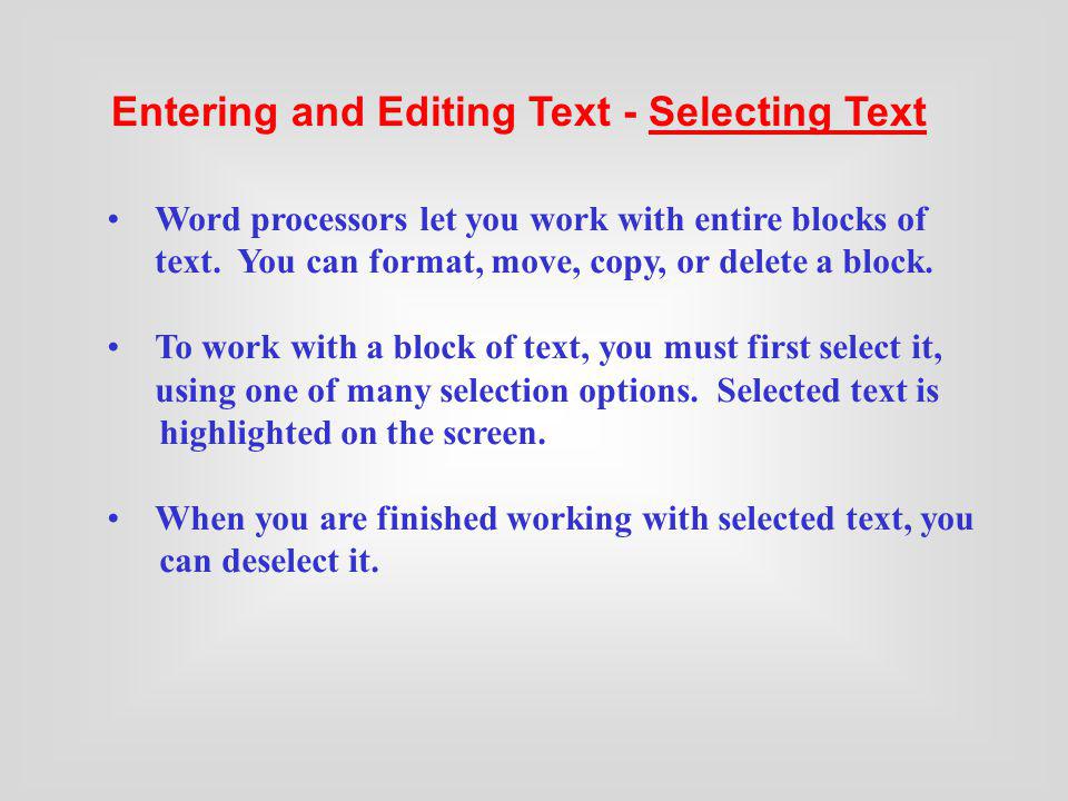 Entering and Editing Text - Selecting Text