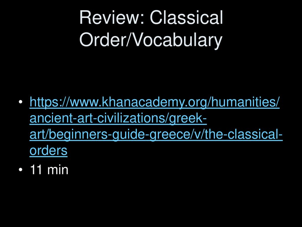 Review: Classical Order/Vocabulary