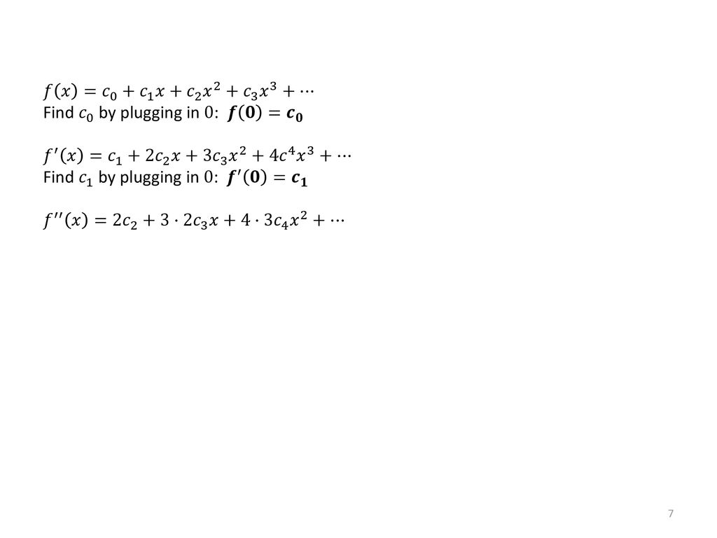 11 10 Taylor And Maclaurin Series Ppt Download