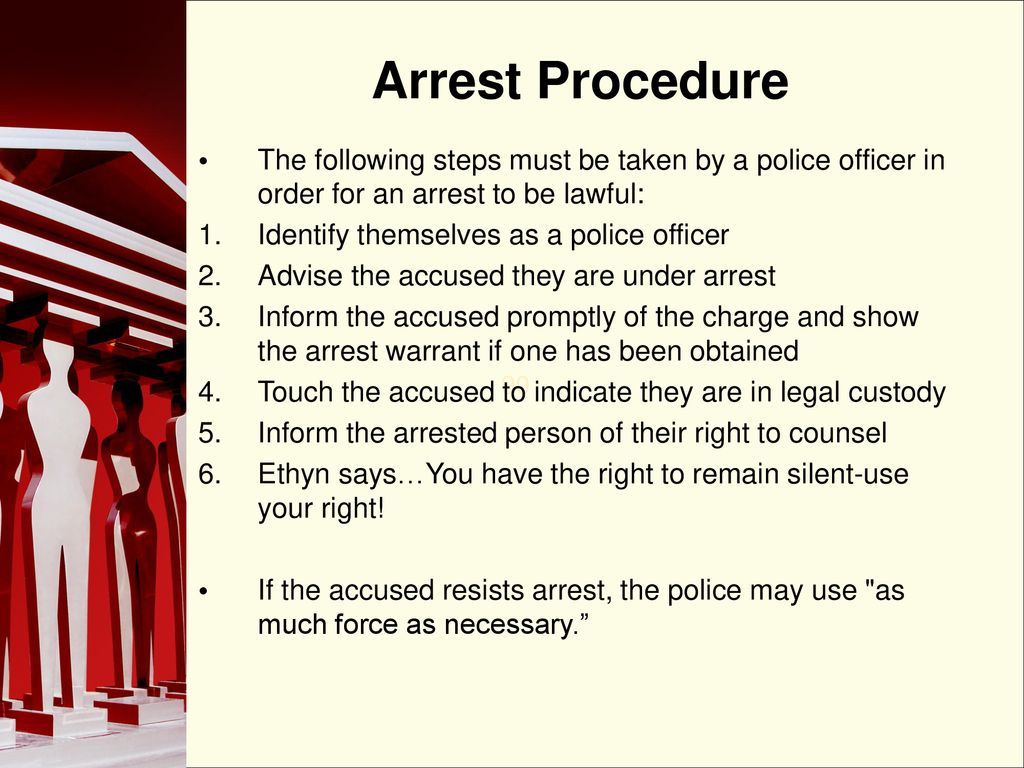 The Police—Investigation, Arrest, and Bringing the Accused to Trial