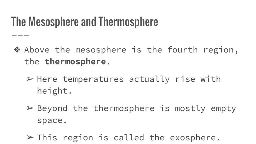 Chapter 11 Section 2 What are the layers of the atmosphere? - ppt download