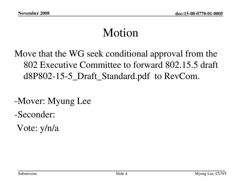 November 2008 Motion.