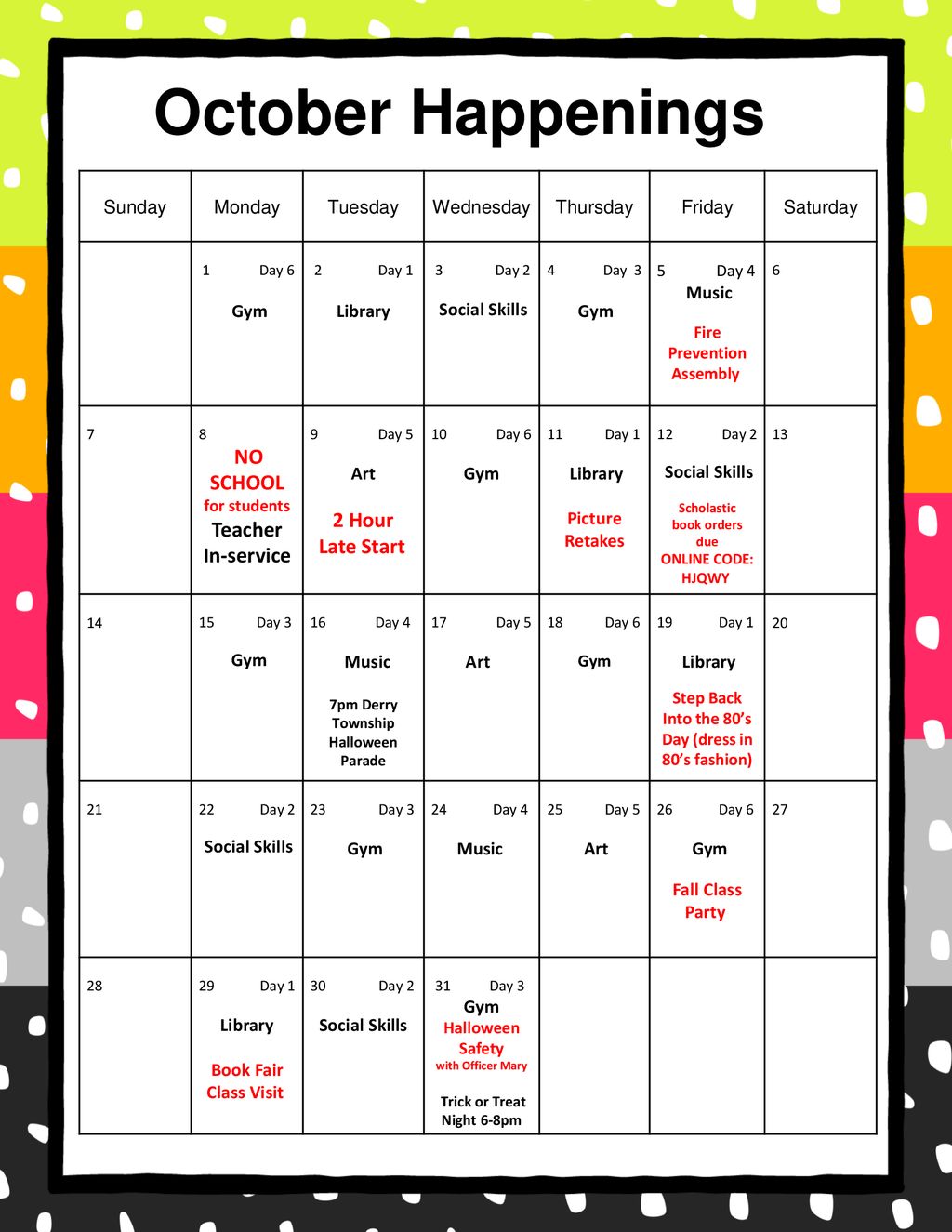 October Happenings SCHOOL for students 2 Hour Teacher Inservice ppt