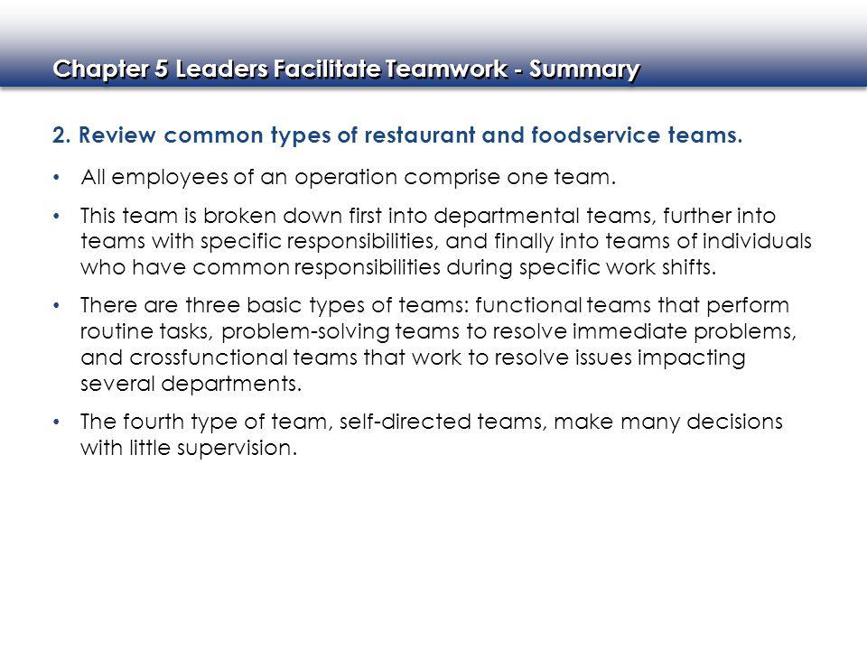 2. Review common types of restaurant and foodservice teams.