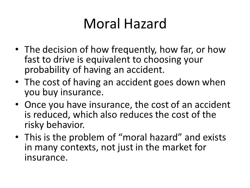 Moral Hazard. - Ppt Video Online Download