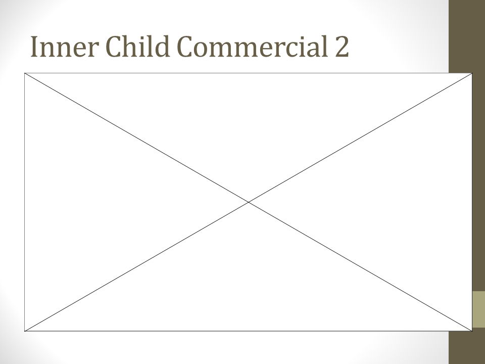 Inner Child Commercial 2